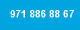 971 886 88 67